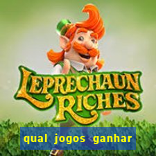 qual jogos ganhar dinheiro de verdade